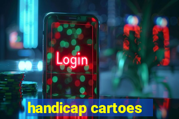 handicap cartoes - 0.5